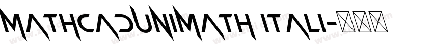MathcadUniMath Itali字体转换 MathcadUniMath Itali字体转换